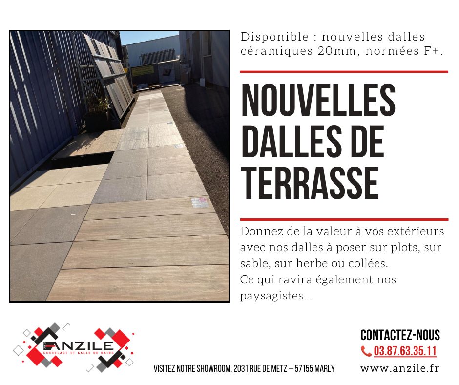Nouvelles dalles de terrasse Anzile 20mm cerame