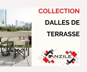 Collection dalles de terrasse - Anzile Carrelage - Marly Metz Moselle