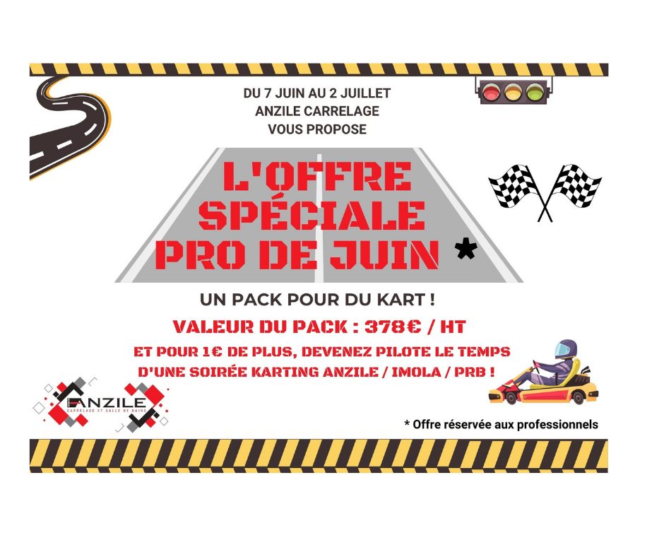 format miniature site Anzile - offre speciale pro de juin 2021 - Anzile Carrelage - Imola - PRB - Karting - Un pack pour du kart