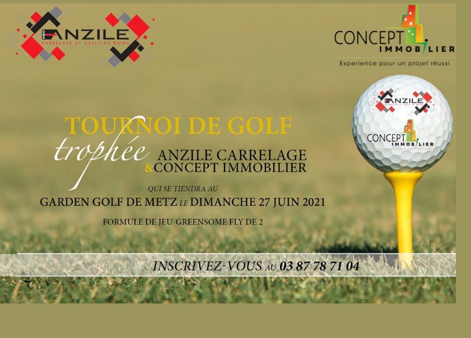Tournoi de golf – trophée Anzile Carrelage et Concept Immobilier